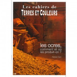 LIVRE "LES OCRES ,COMMENT ET OU LES PRODUIT-ON ?"